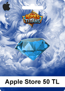Apple Store 250 TL Heroes Titans