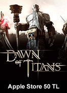 Apple Store 250 TL Dawn Of Titans